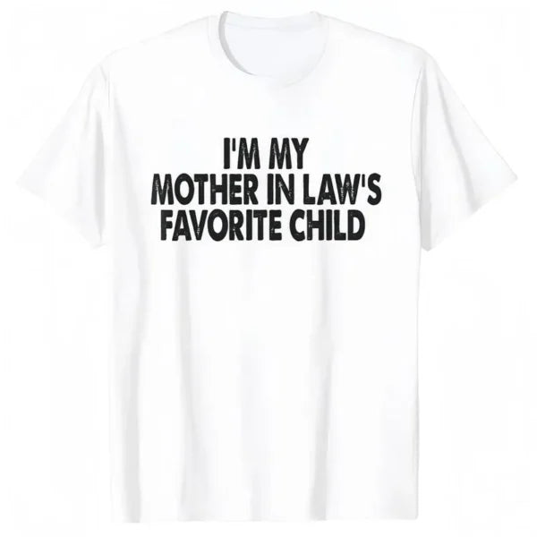 I’m My Mother In Law’s Favorite Child Funny TShirt, Funny Crewneck