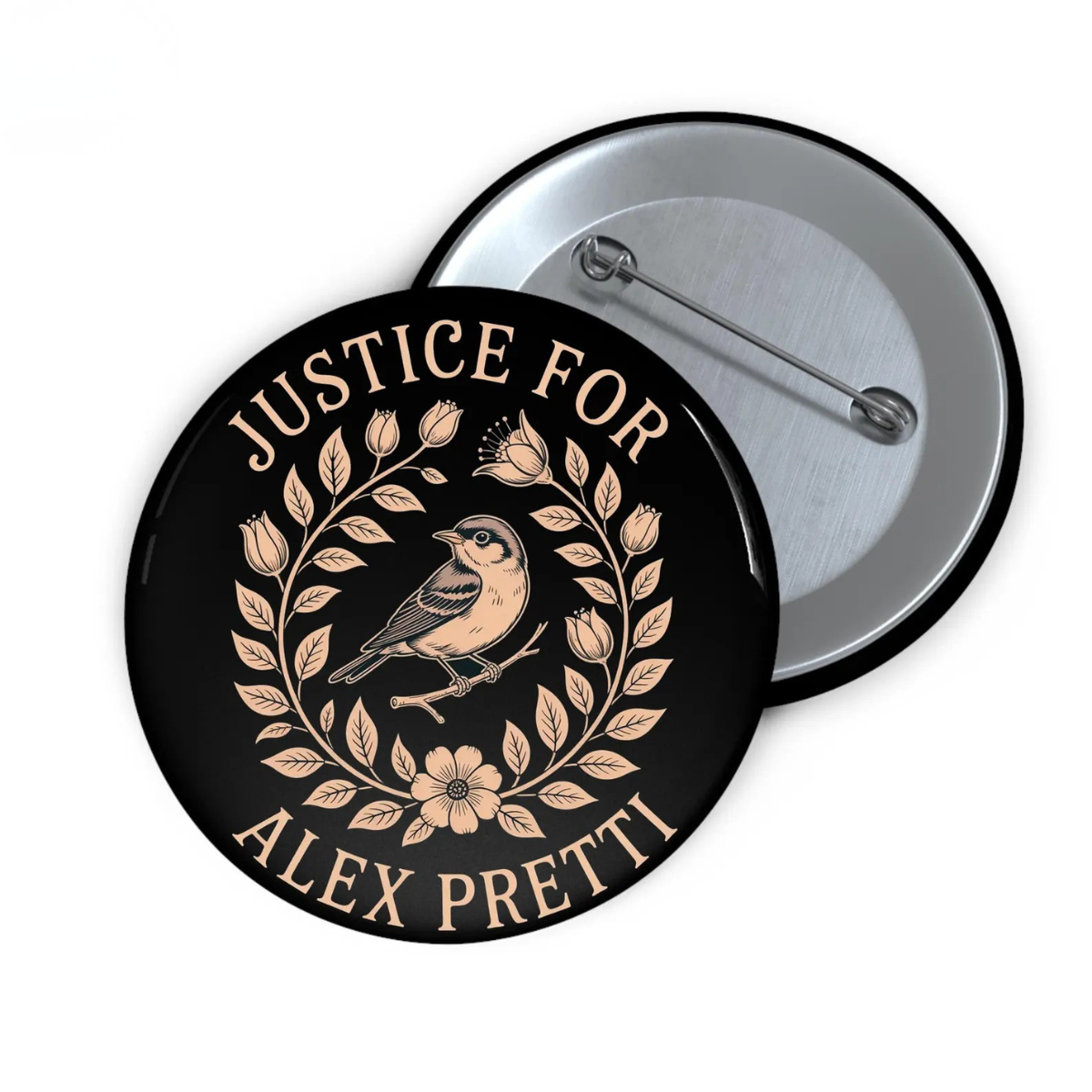 Justice for Alex Pretti Pin, Be Pretti Button, Activism Accessory, Protest Gear