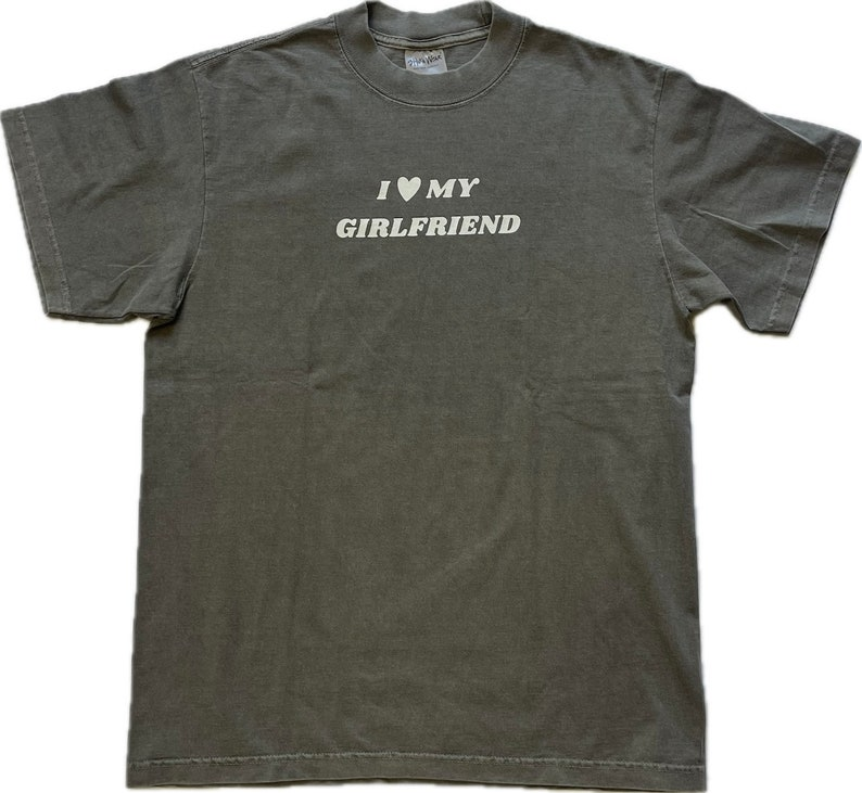 I Love My Girlfriend Shirt, Valentine Shirt