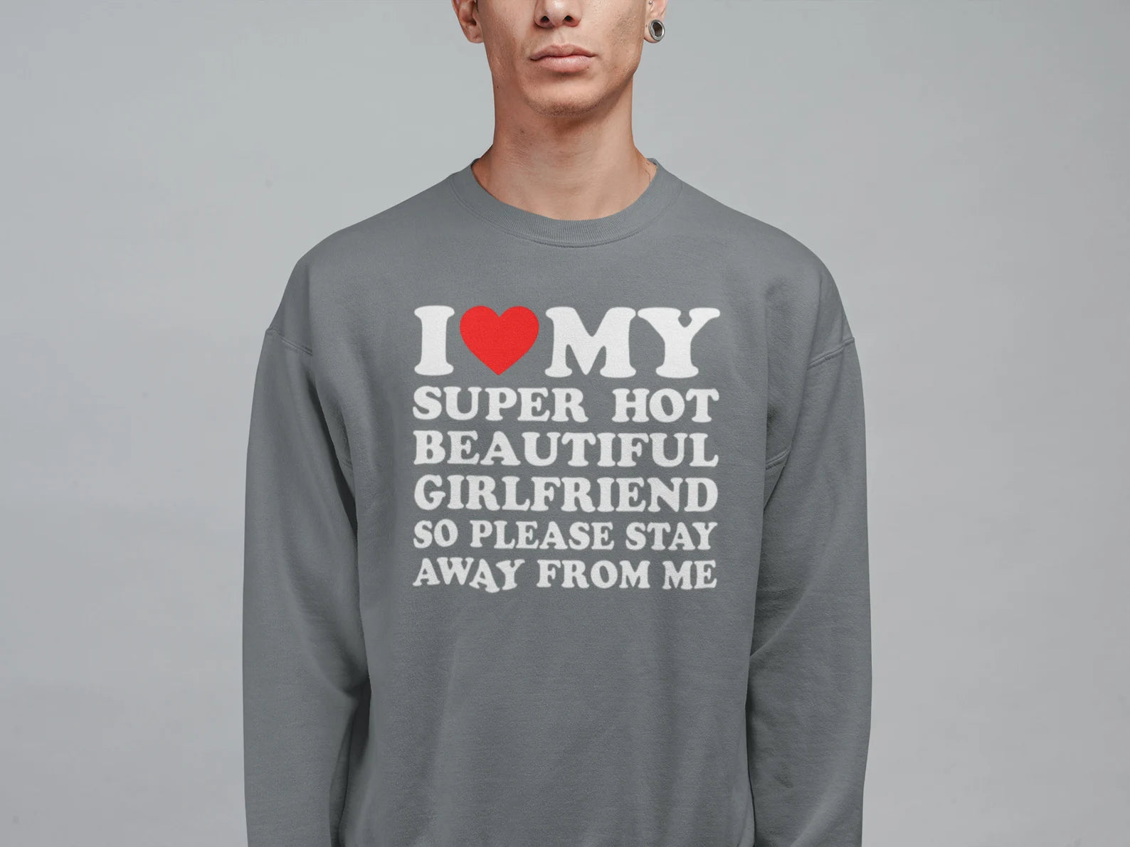 I Love My Girlfriend Shirt, I Heart My Girlfriend Shirts, Valentine Shirt, Funny Boyfriend shirt, Hot Girlfriend T-shirt