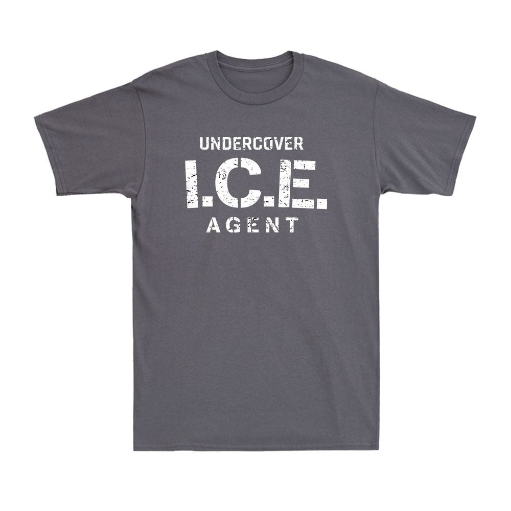 Funny Immigration Shirt, Undercover Agent Meme Tee, Patriotic Humor Men’s T-Shirt