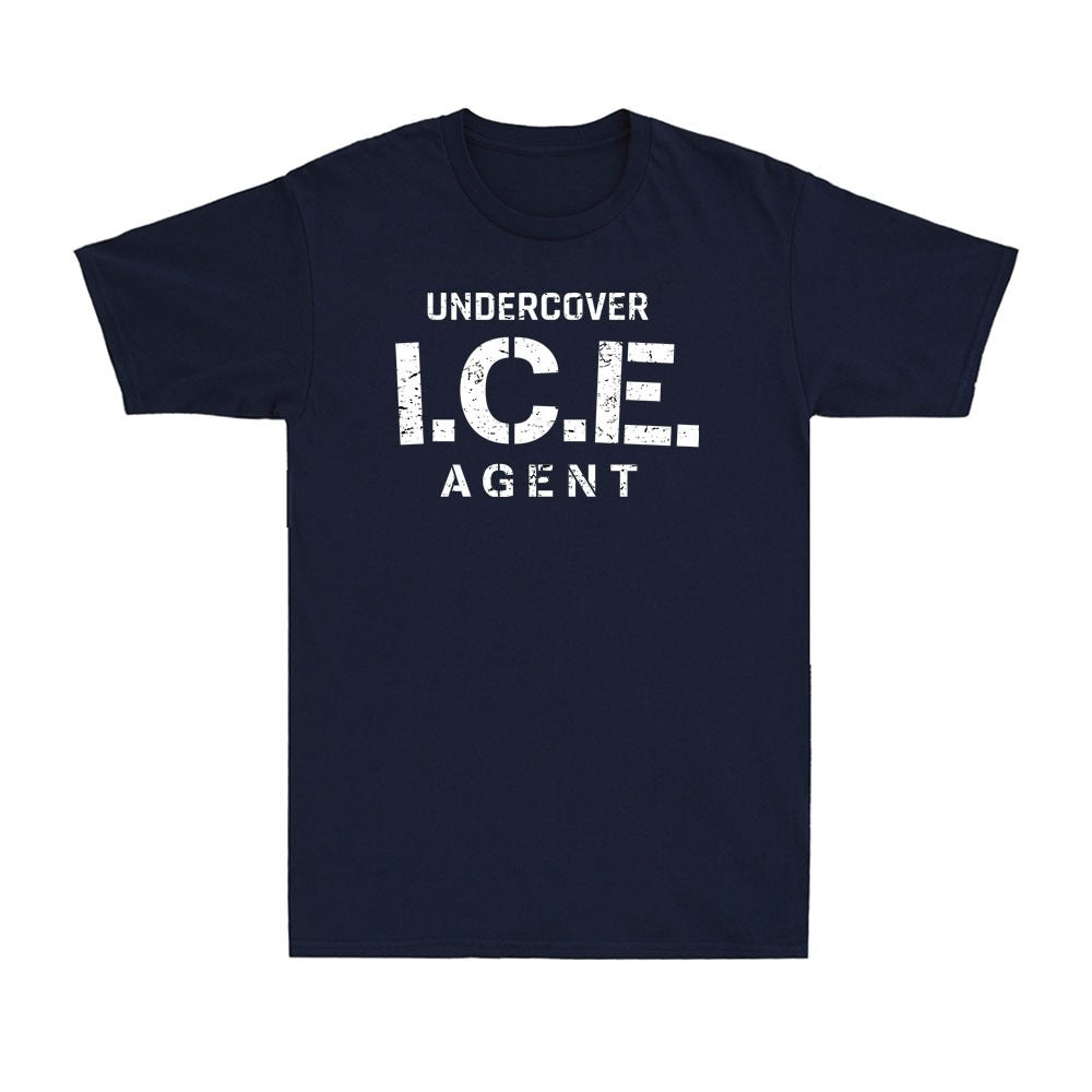 Funny Immigration Shirt, Undercover Agent Meme Tee, Patriotic Humor Men’s T-Shirt