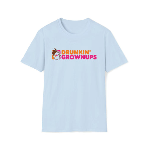 Drunkin Grownups Shirt, Funny Parody Meme Tee, Drinking Buddy Gift, Humor T-Shirt