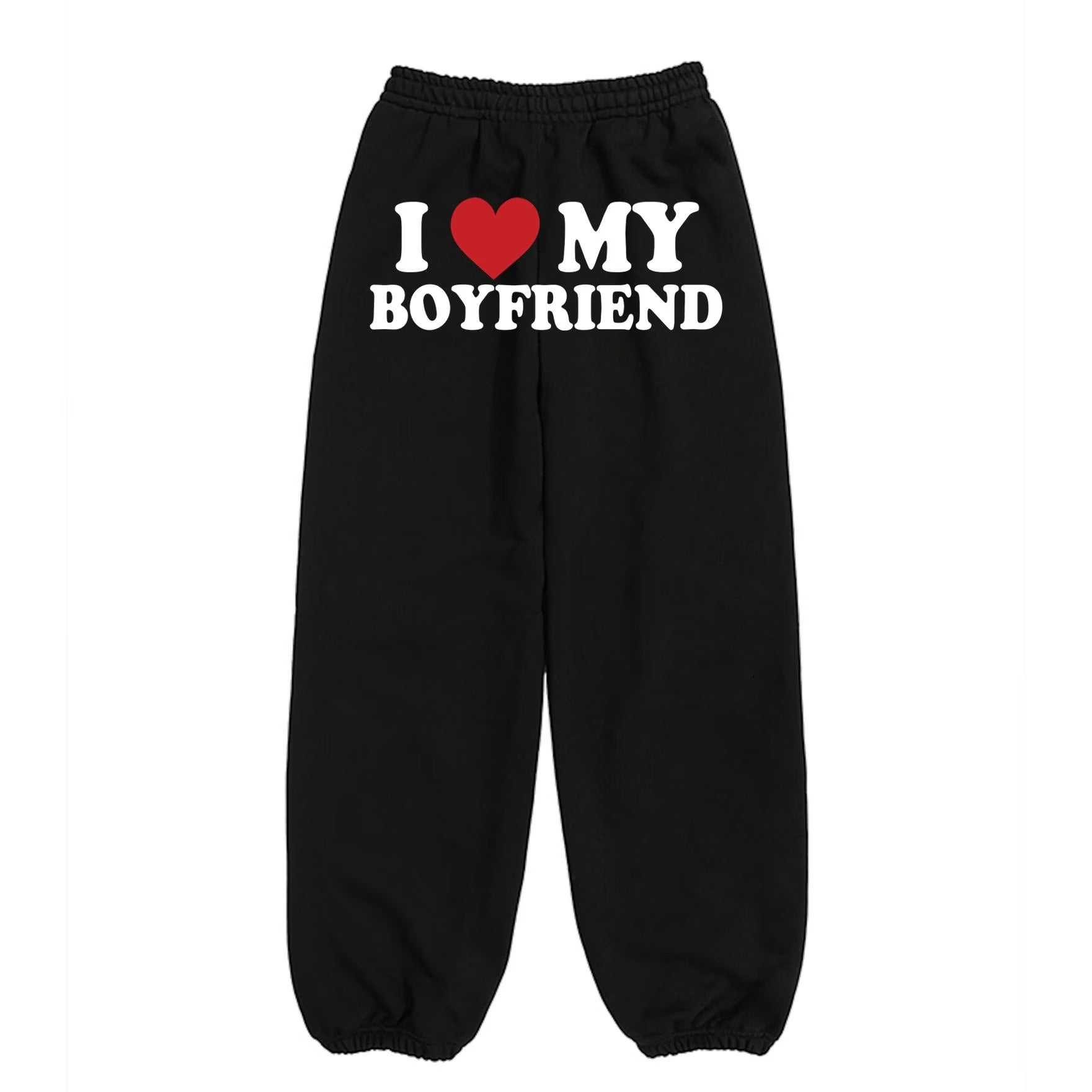 I Love My Boyfriend Sweatpants, Pants For Girlfriend, Matching Valentine Sweatpants