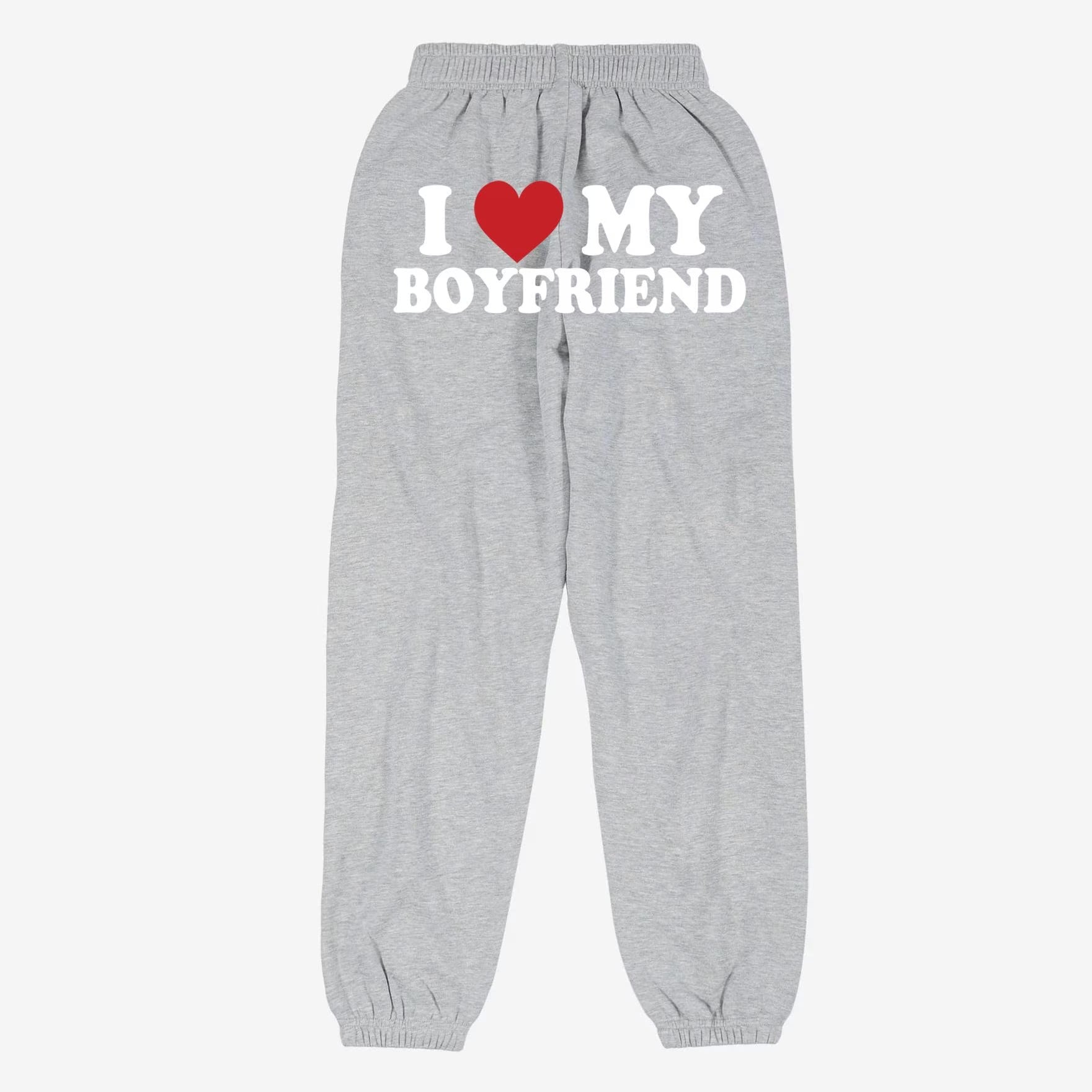 I Love My Boyfriend Sweatpants, Pants For Girlfriend, Matching Valentine Sweatpants