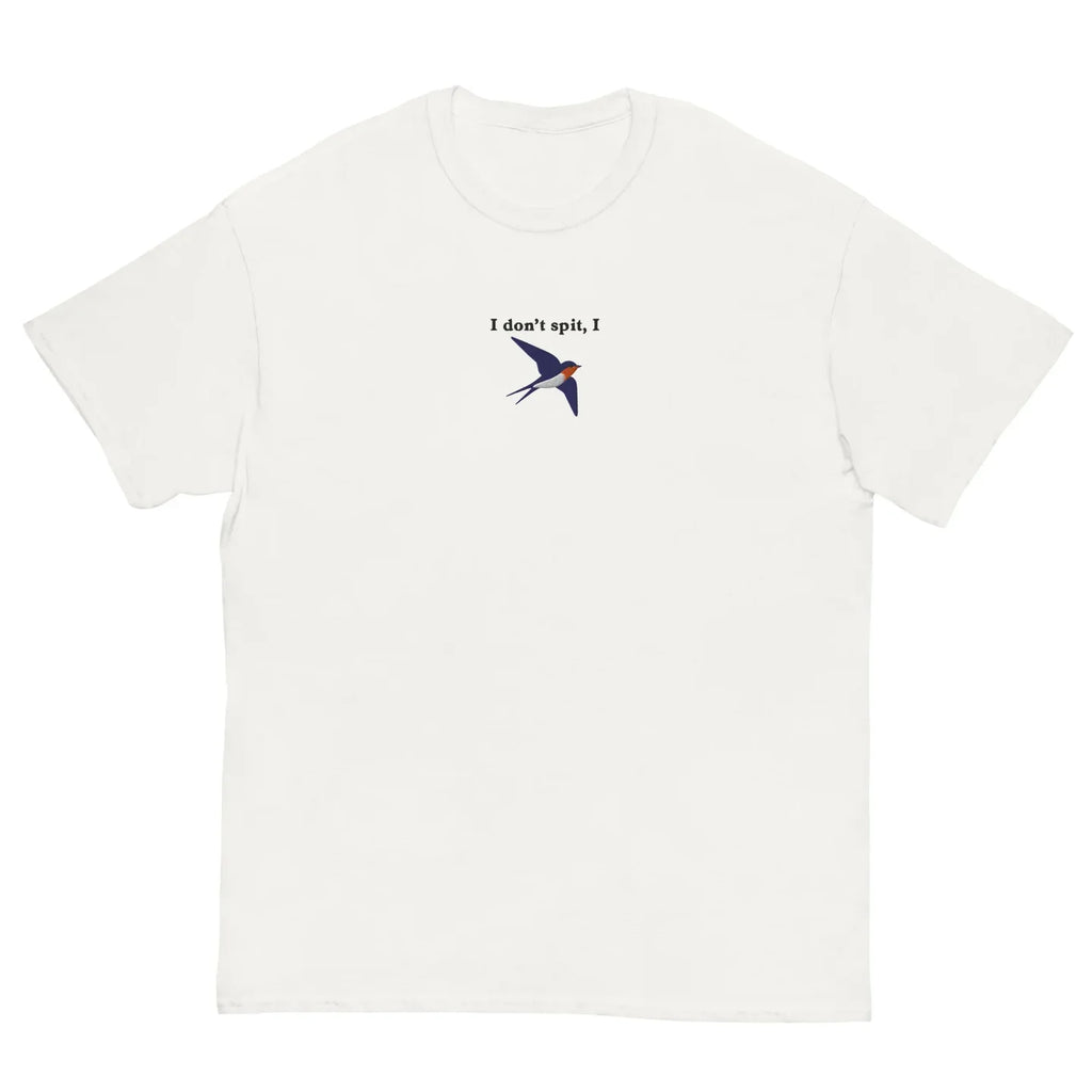 I Don’t Spit I Swallow Embroidered Shirt , Funny Adult Quote Tee, Embroidered Merch